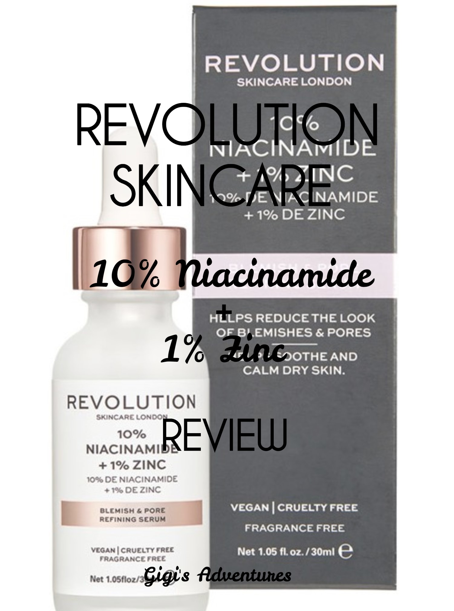 Revolution Skincare 10% Niacinamide + 1% Zinc Review