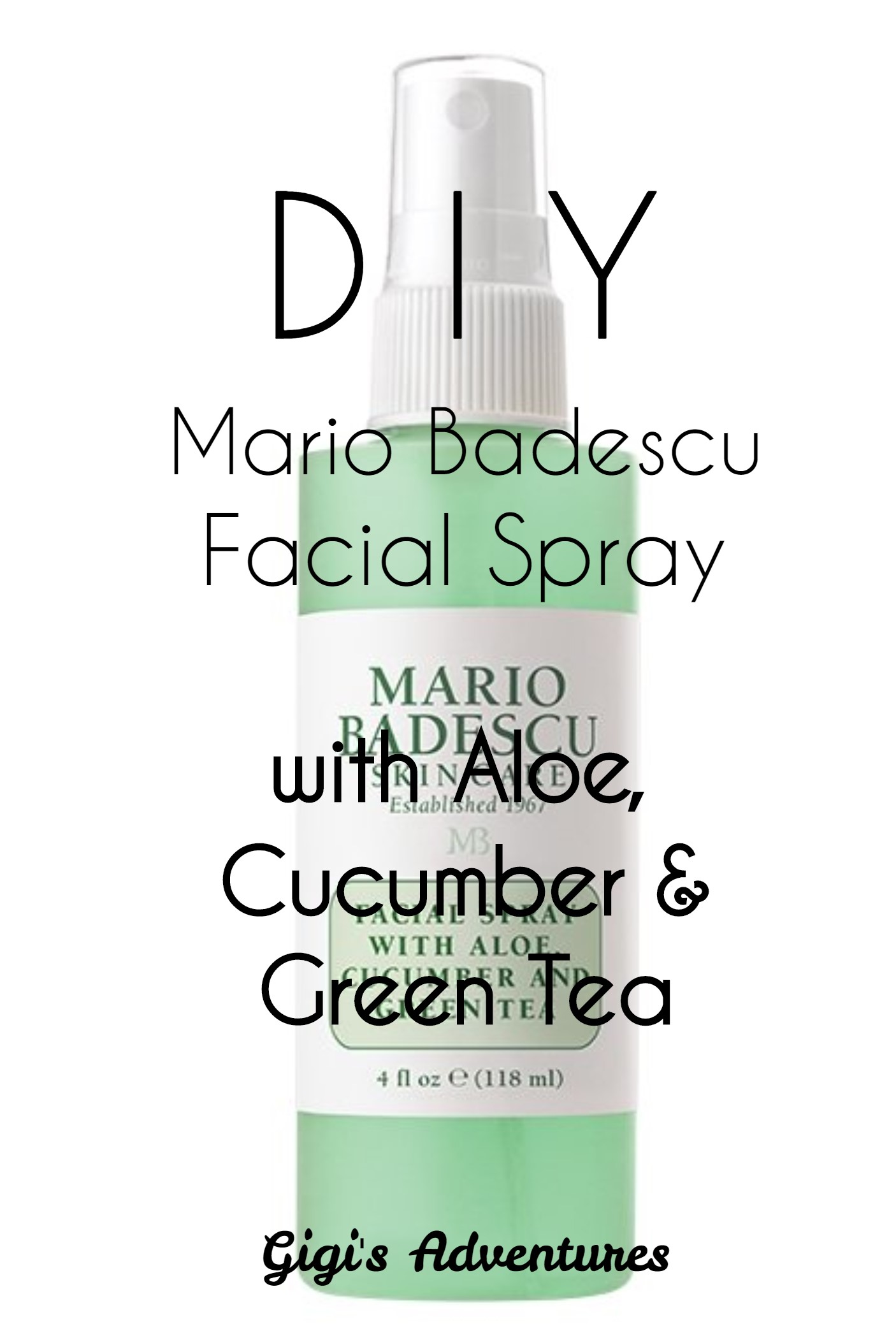 DIY Mario Badescu Facial Spray with Aloe, Cucumber and Green Tea