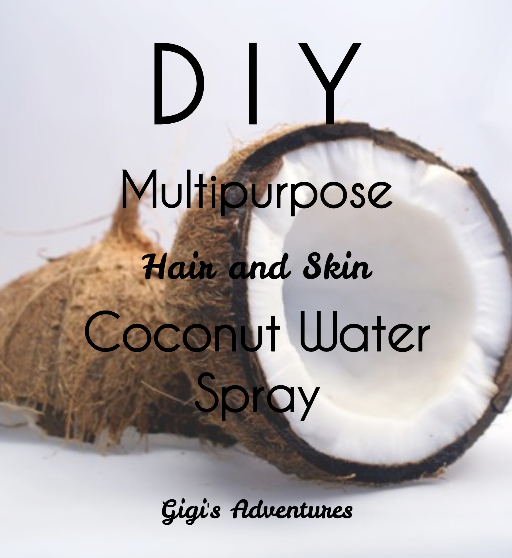 DIY Multipurpose Hair and Skin Coconut Water Spray