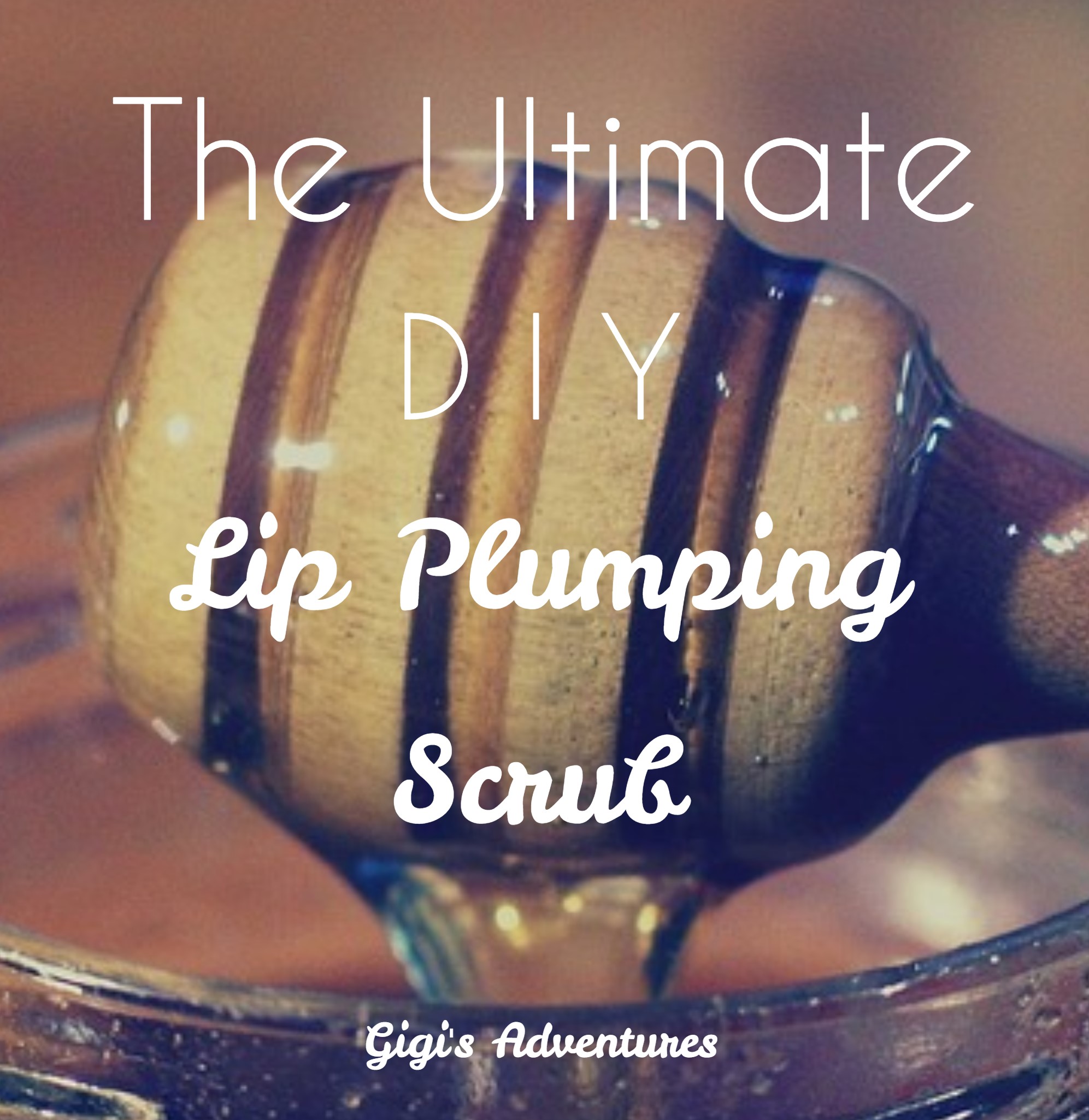 The Ultimate DIY Plumping Lip Scrub - Plumps, Exfoliates and Moisturizes!