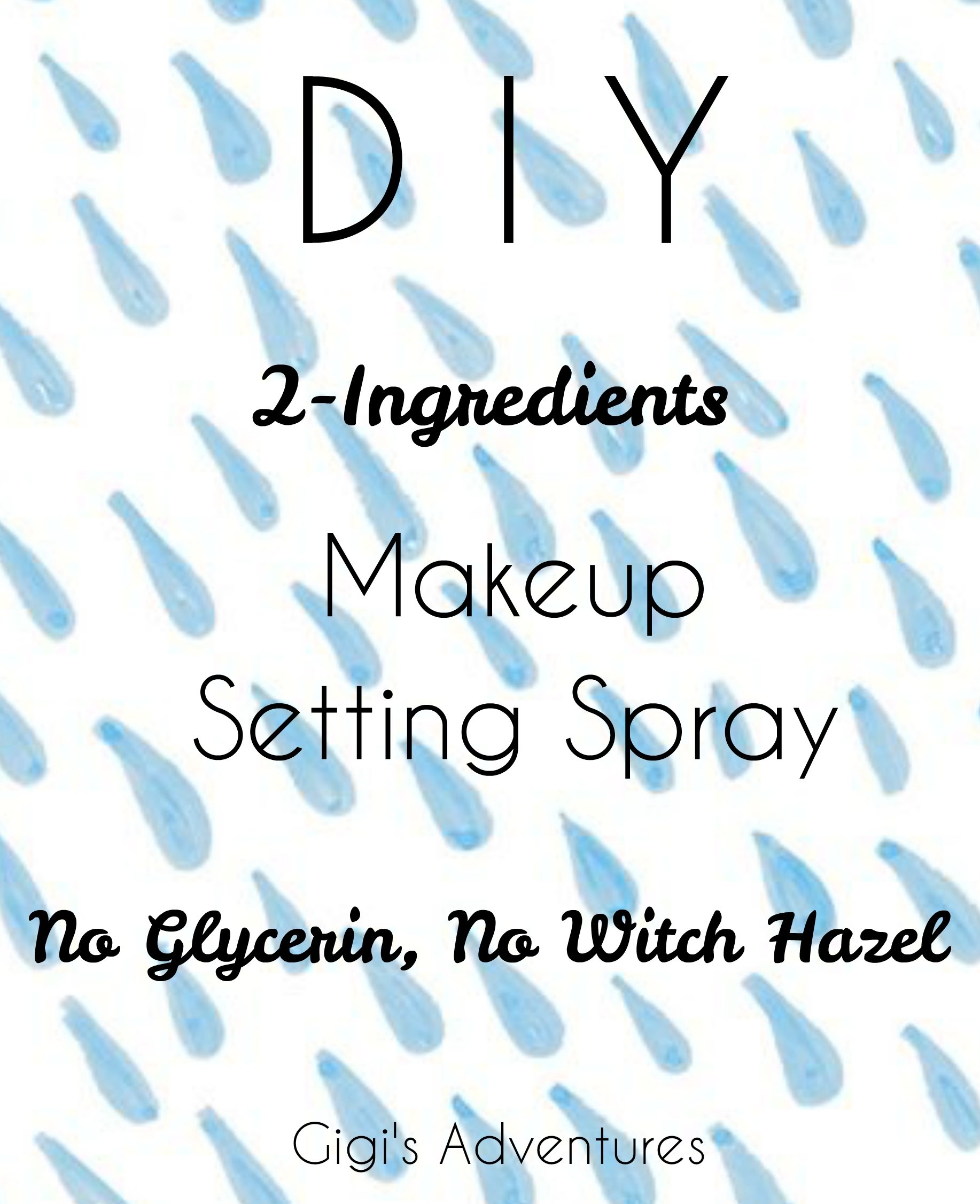 DIY 2-Ingredients Makeup Setting Spray
