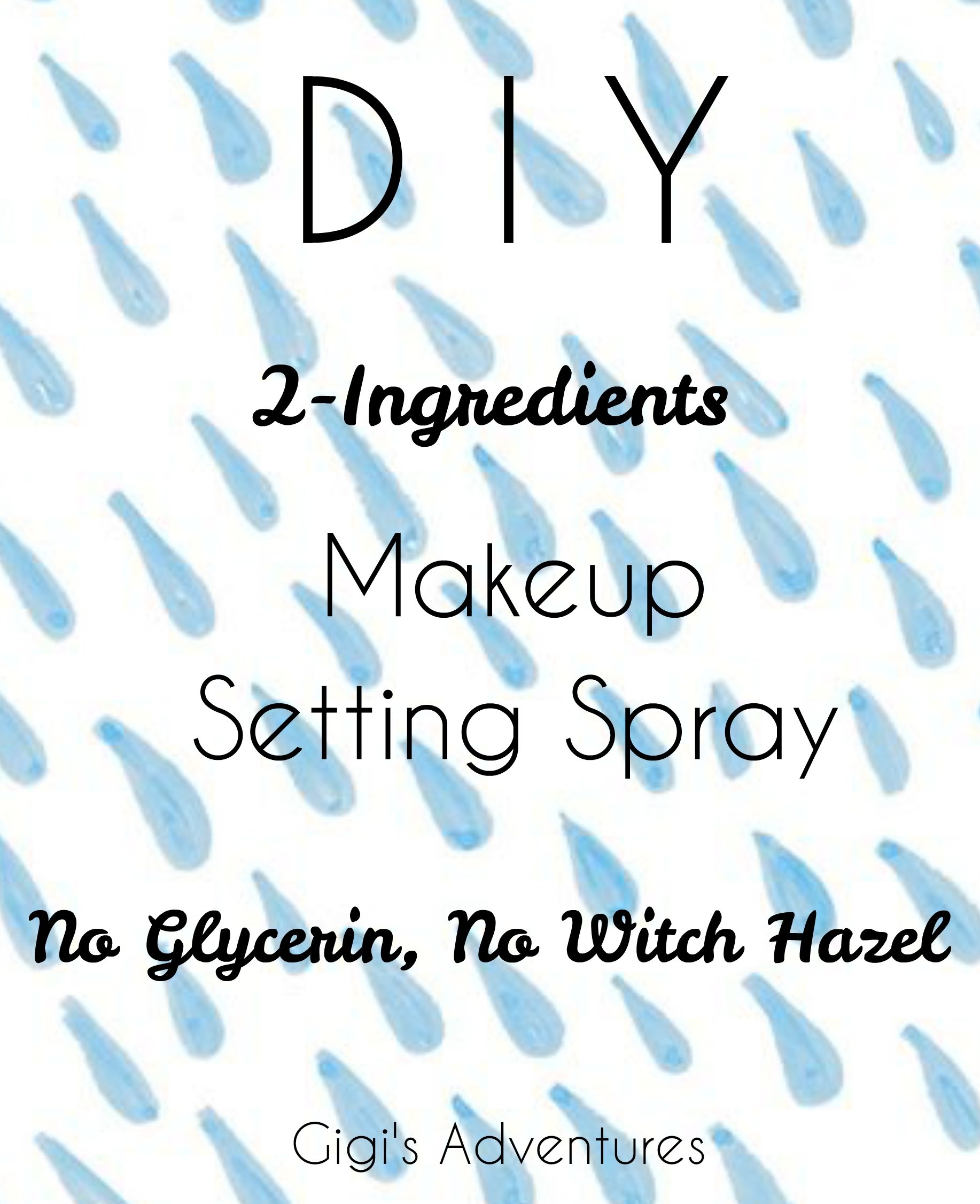 Diy Makeup Setting Spray No Witch