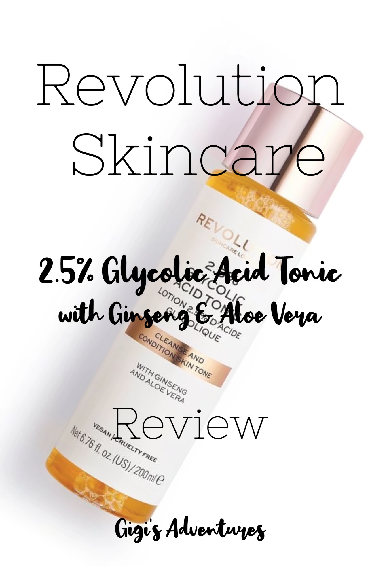Revolution Skincare 2.5% Glycolic Acid Tonic In-Depth Review