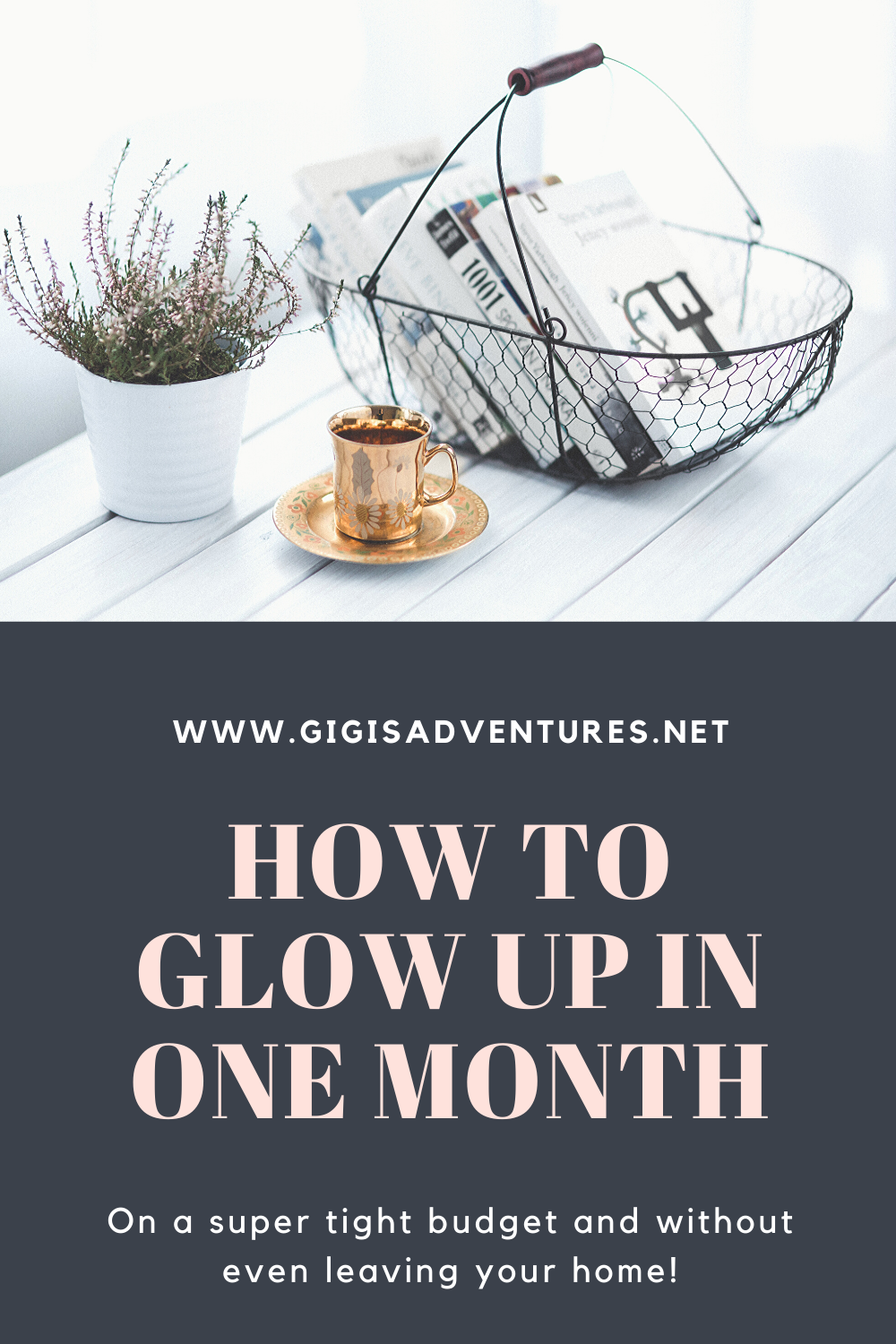 How To Glow Up in 1 Month - On a Super Tight Budget!
