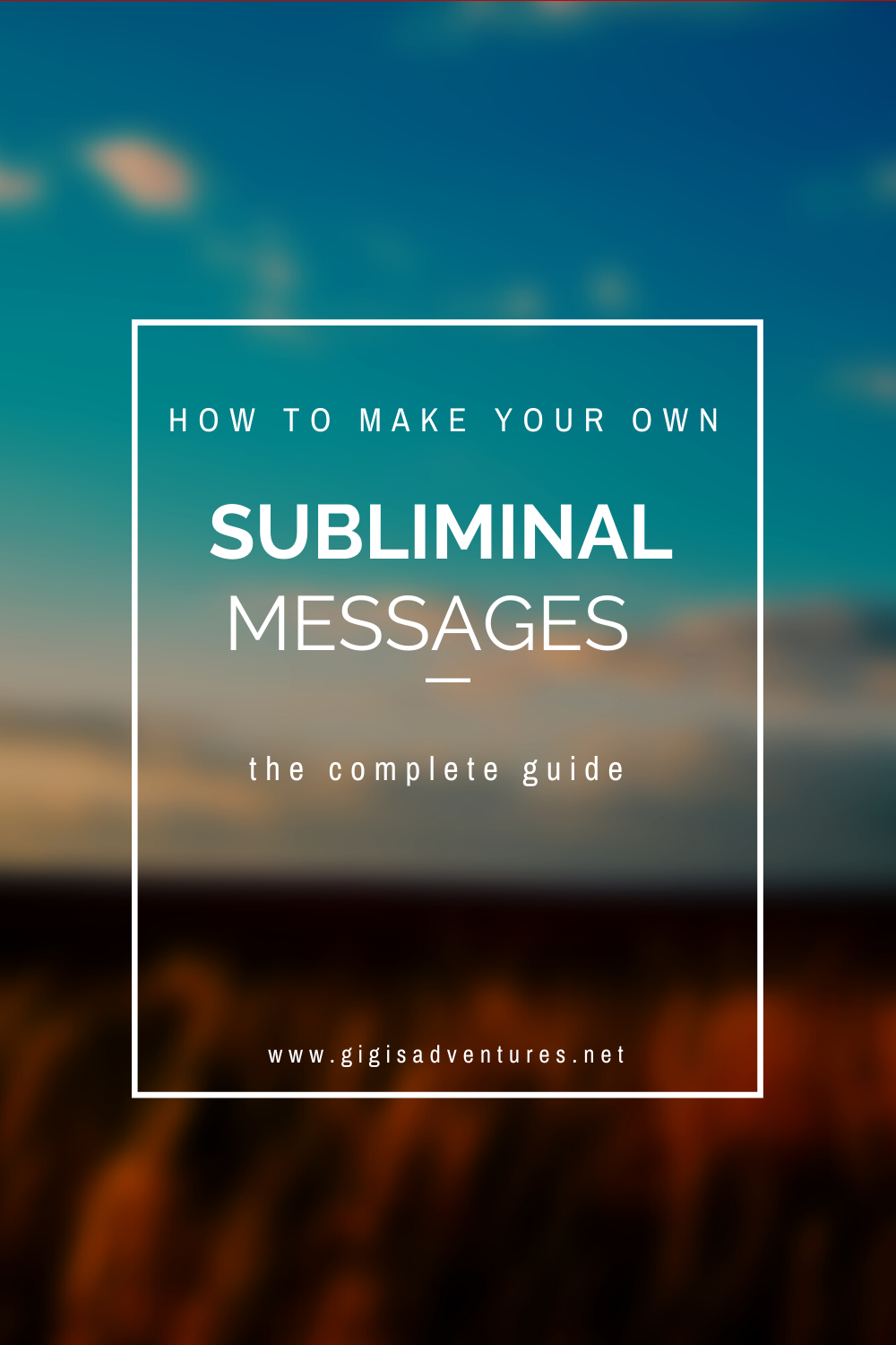 How To Make Your Own Subliminal Messages - The Ultimate Guide!