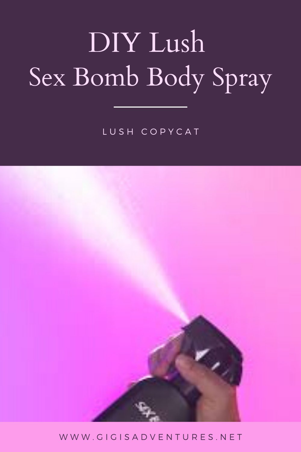 DIY Lush Sex Bomb Body Spray - Lush Sex Bomb Body Spray Copycat