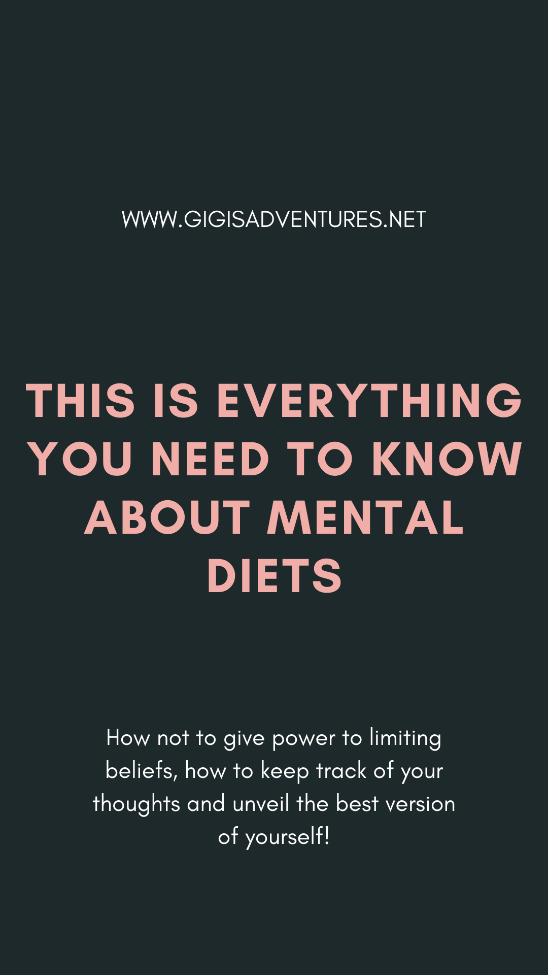 Everything You Need To Know About Mental Diets and How To Create One