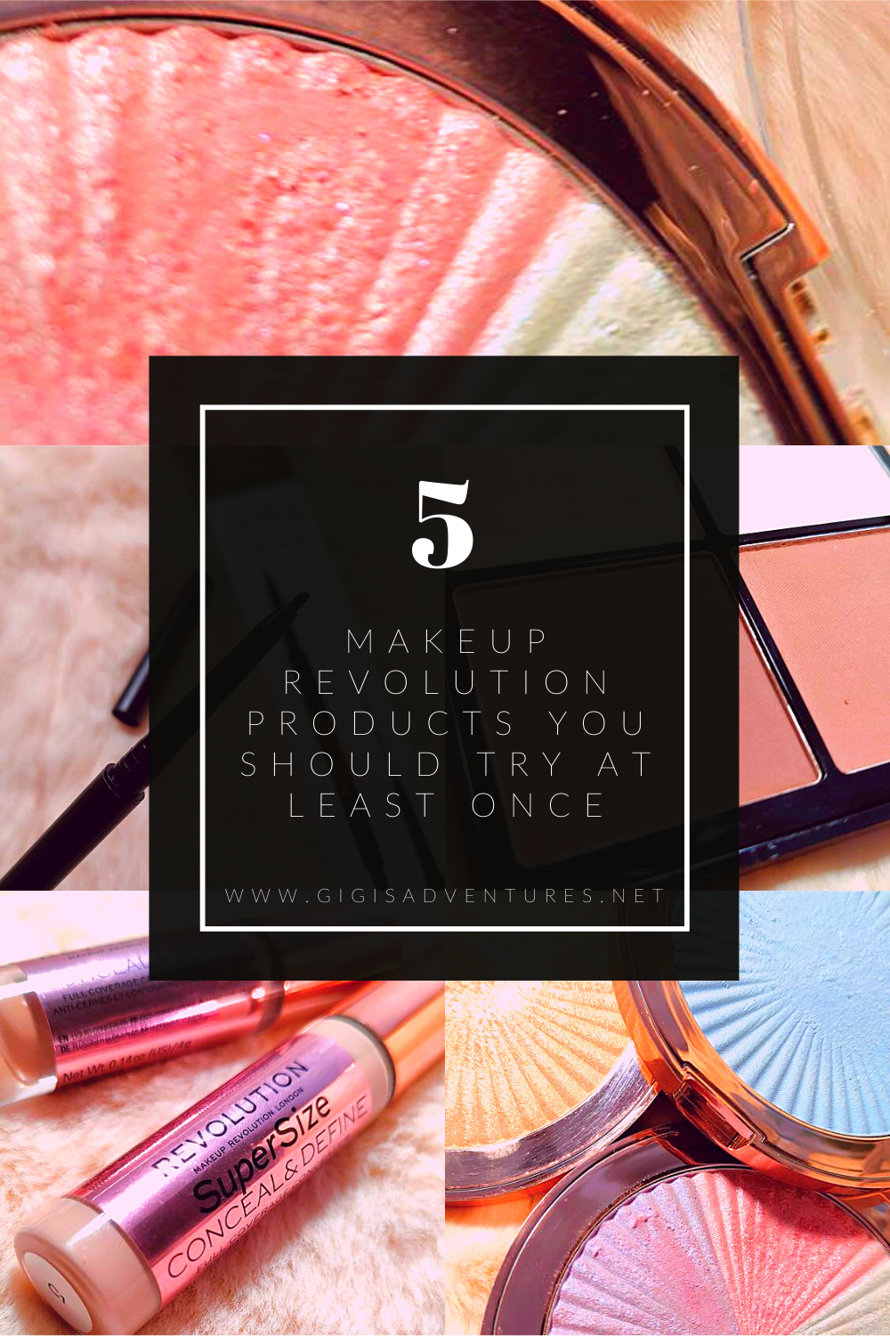 5 Makeup Revolution Products You Should Try At Least Once