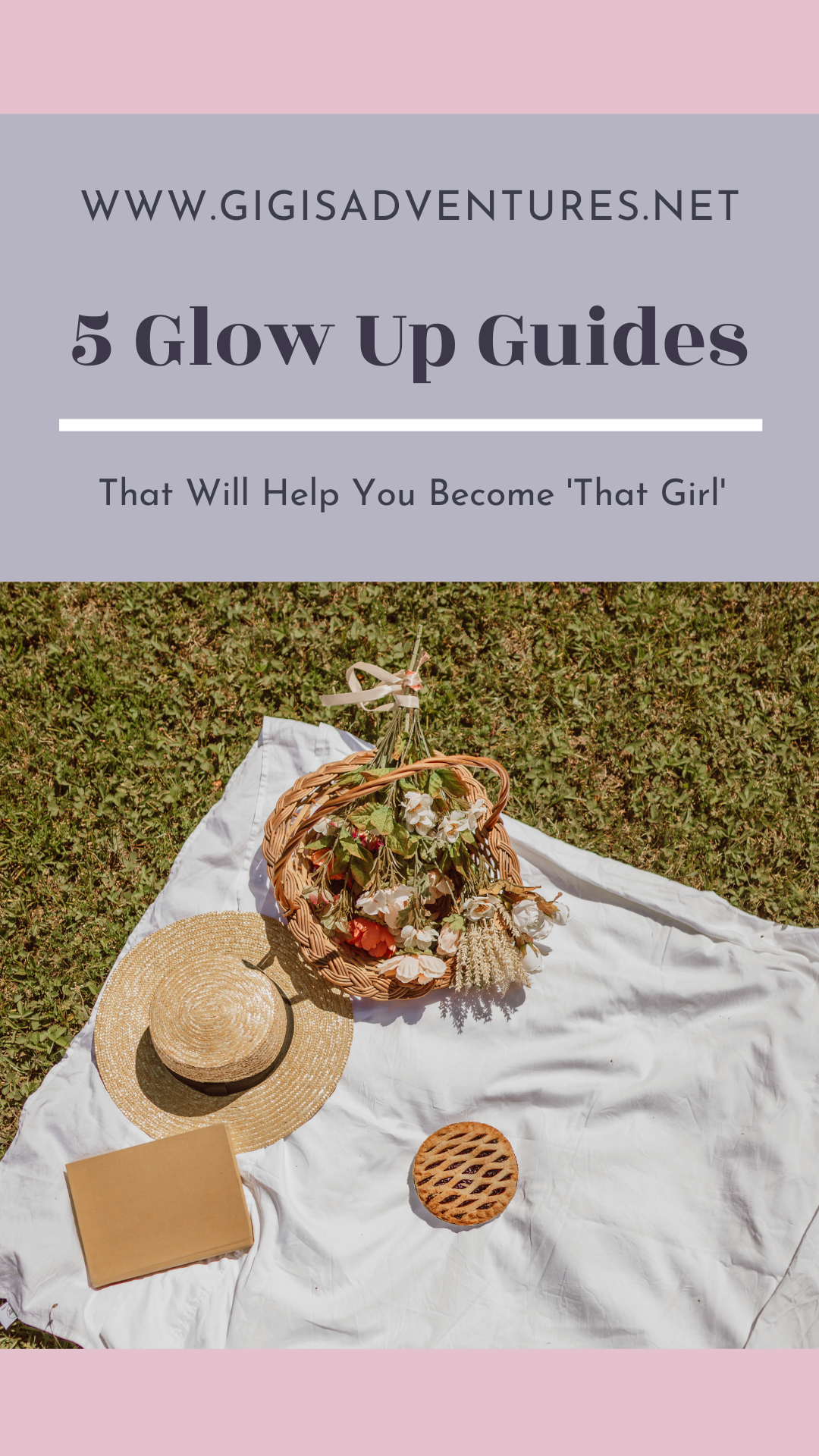 5 Glow Up Guides That Will Help You Become 'That Girl'
