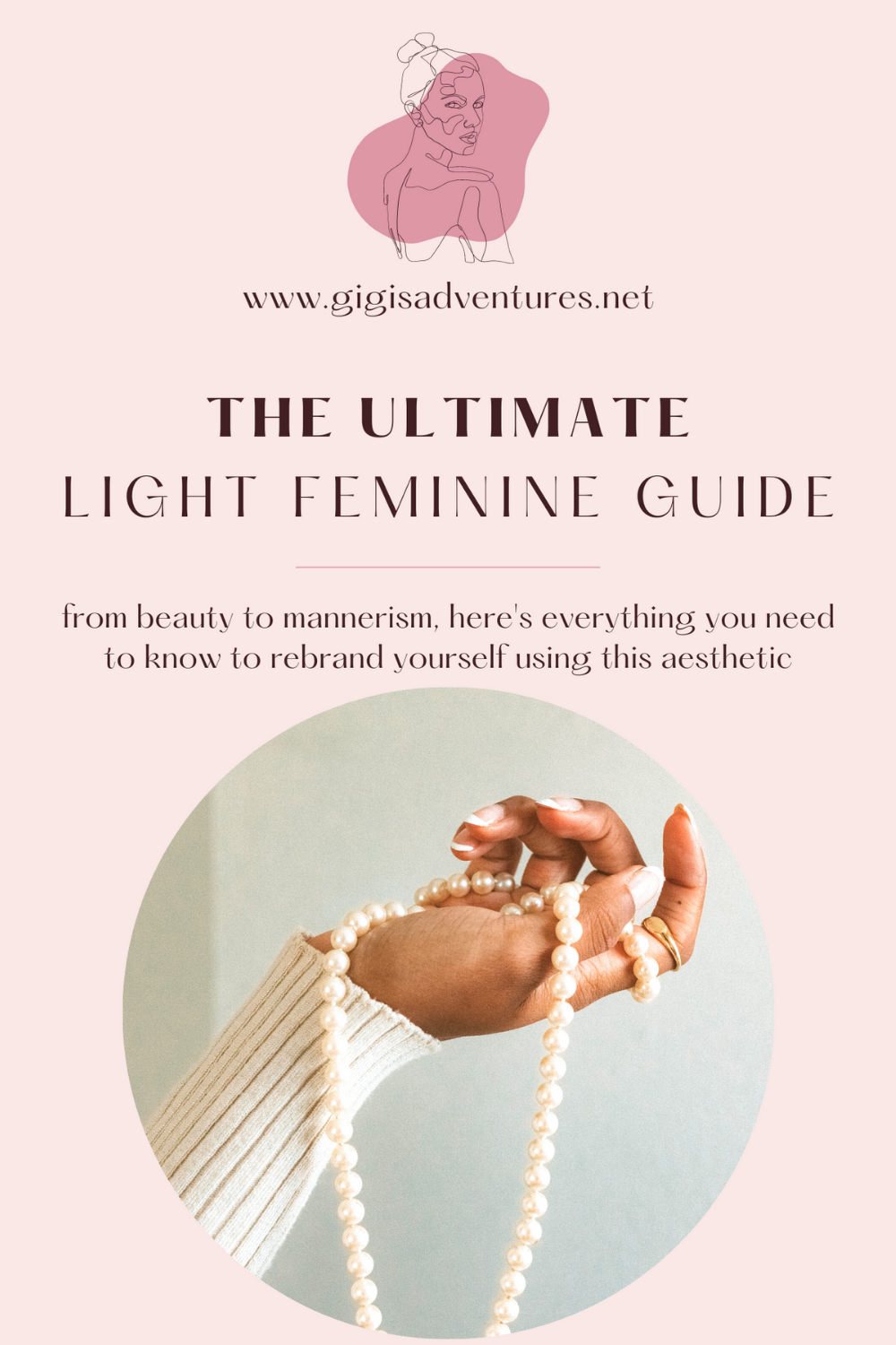 The Ultimate Light Feminine Guide | Light Feminine Energy, How To Be Light Feminine