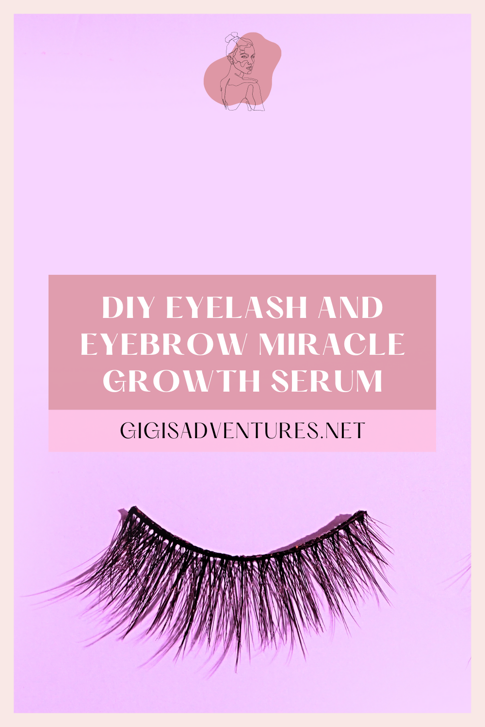 DIY Eyelash and Eyebrow Miracle Growth Serum