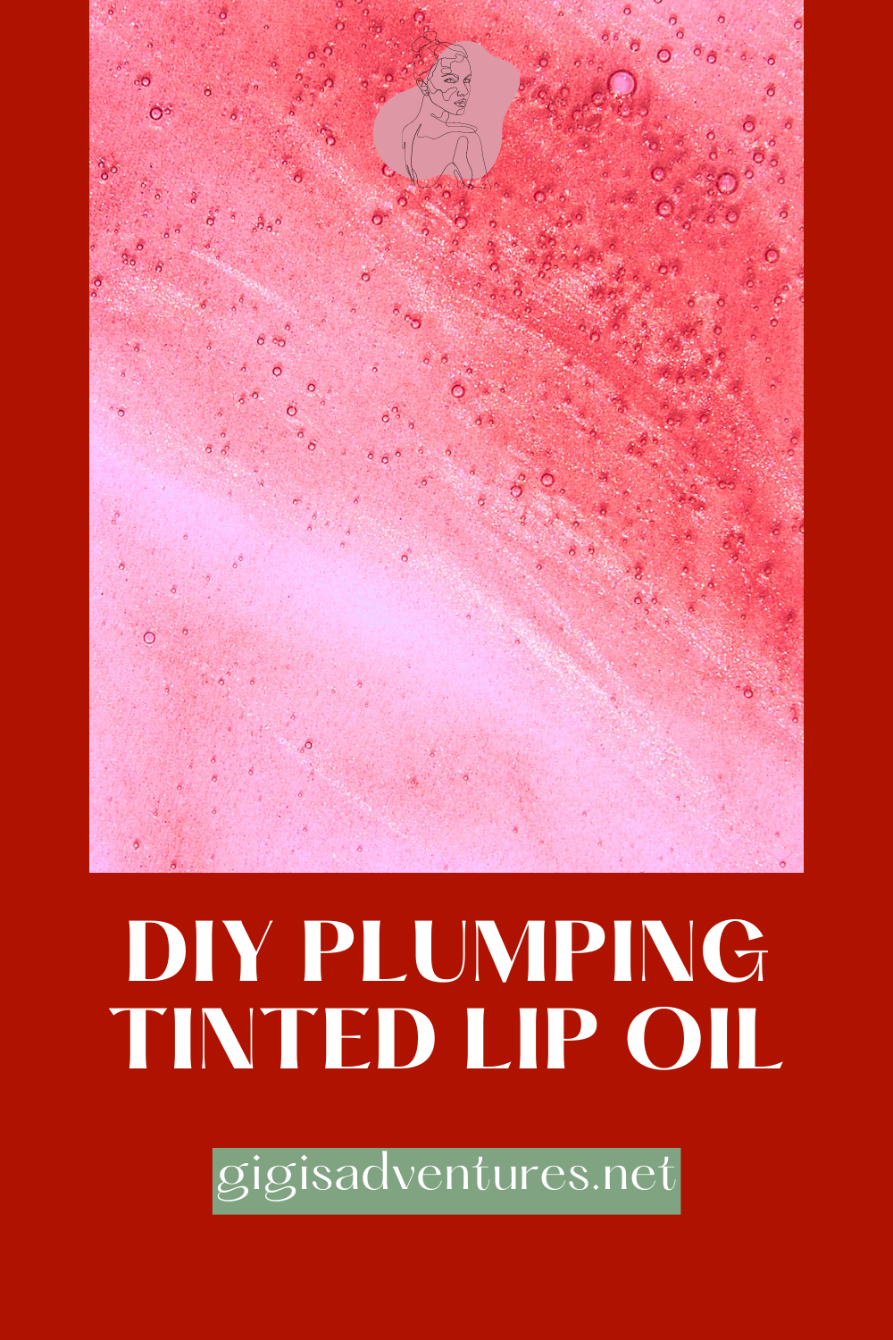 DIY Plumping Tinted Lip Oil | DIY Moisturizing Lip Oil