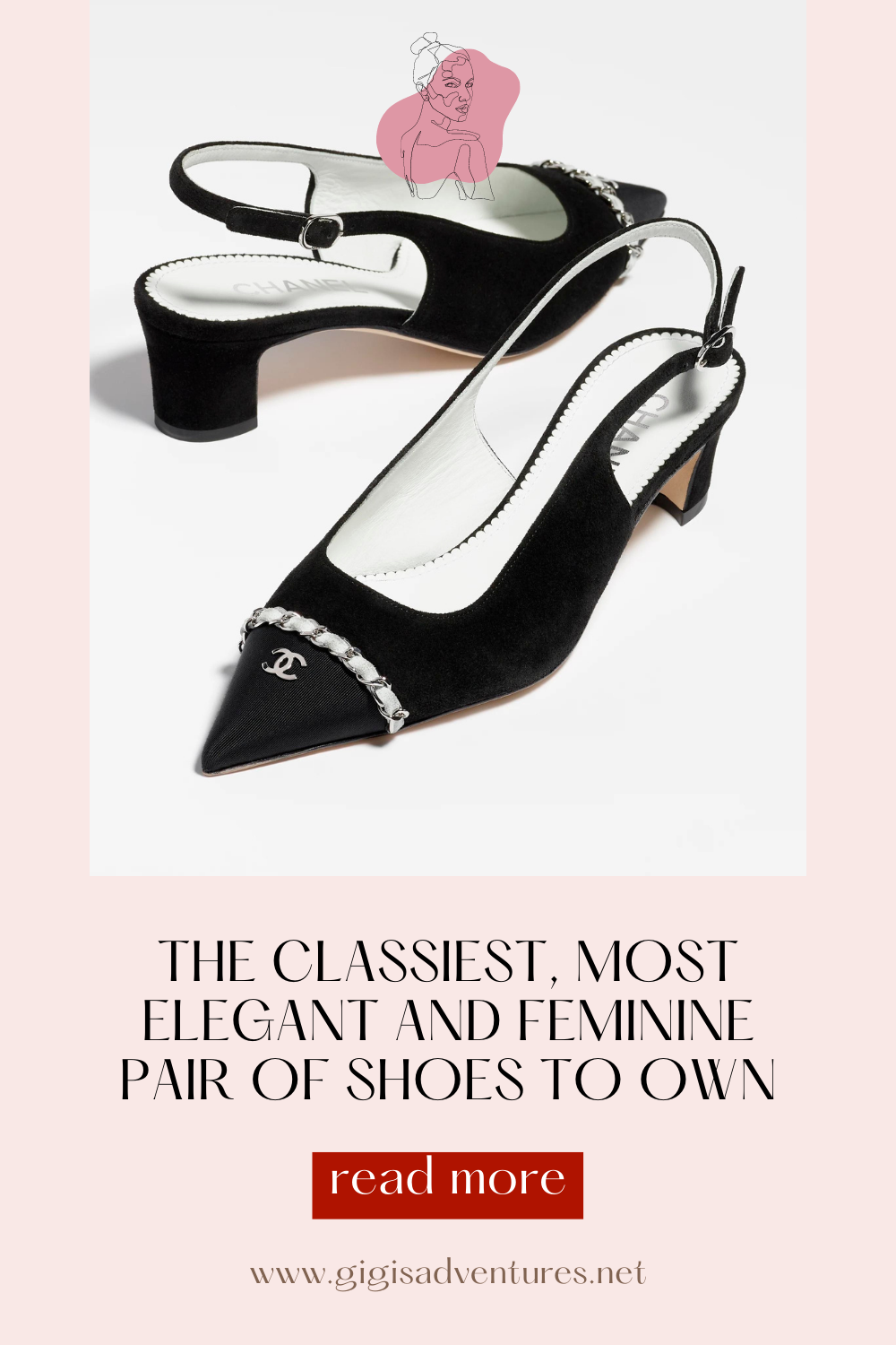 The Classiest, Most Elegant and Feminine Pair of Shoes To Own