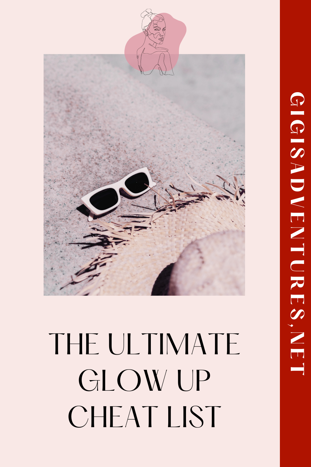 The Ultimate Glow Up Cheat List | Glow Up Challenge, Glow Up Checklist