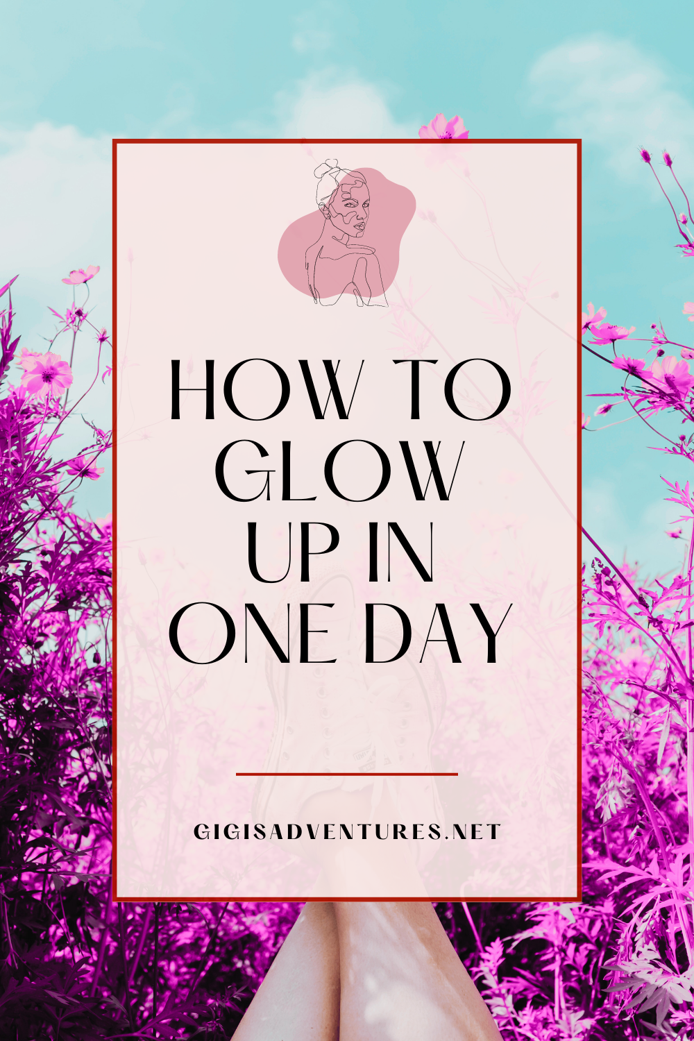 Glow up tips / Glow up checklist / Glow up aesthetic