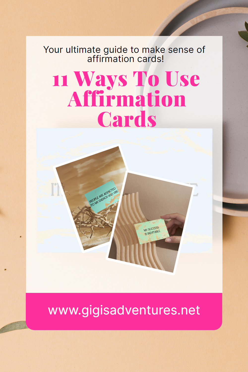 11 Ways To Use Affirmation Cards | Affirmation Cards Guide