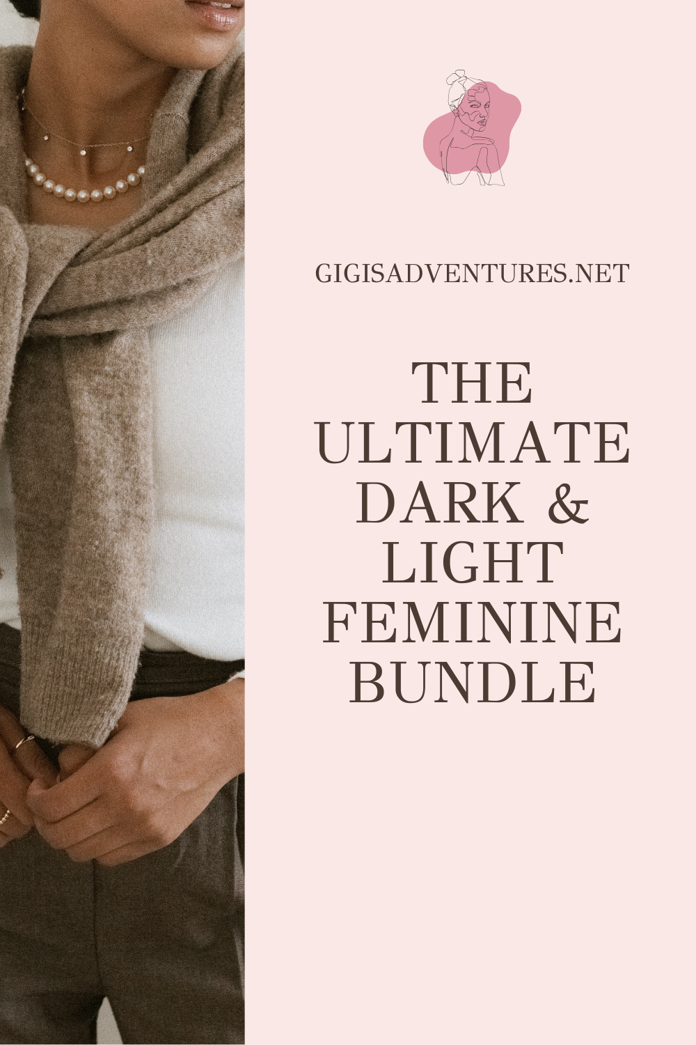 The Ultimate Dark & Light Feminine Bundle