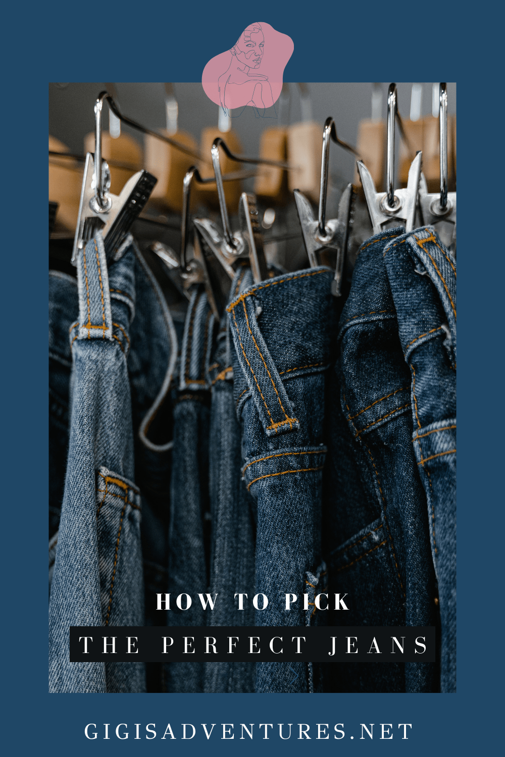 jeans, how to pick jeans, how to shop jeans, how to pick clothes, how to shop, how to shop for jeans, how to shop for clothes