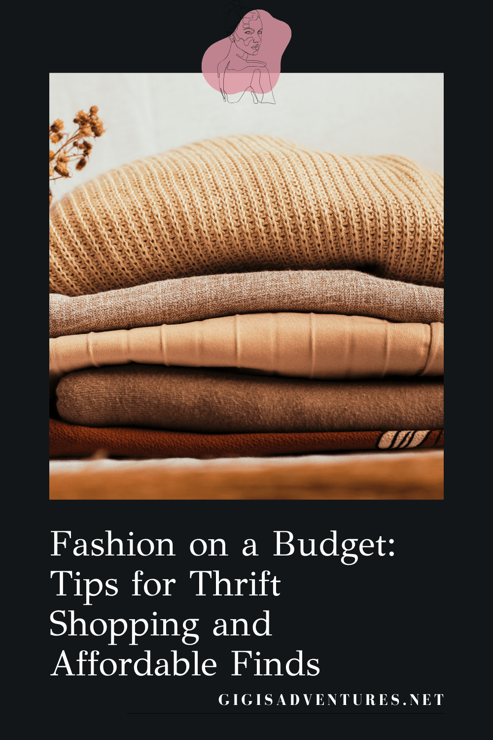 Fashion on a Budget Tips for Thrift Shopping and Affordable Finds
