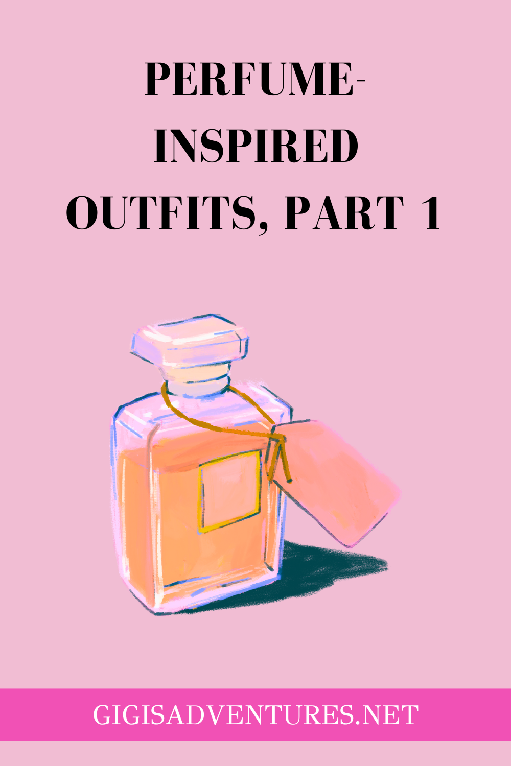 Perfume-Inspired Outfits, part 1